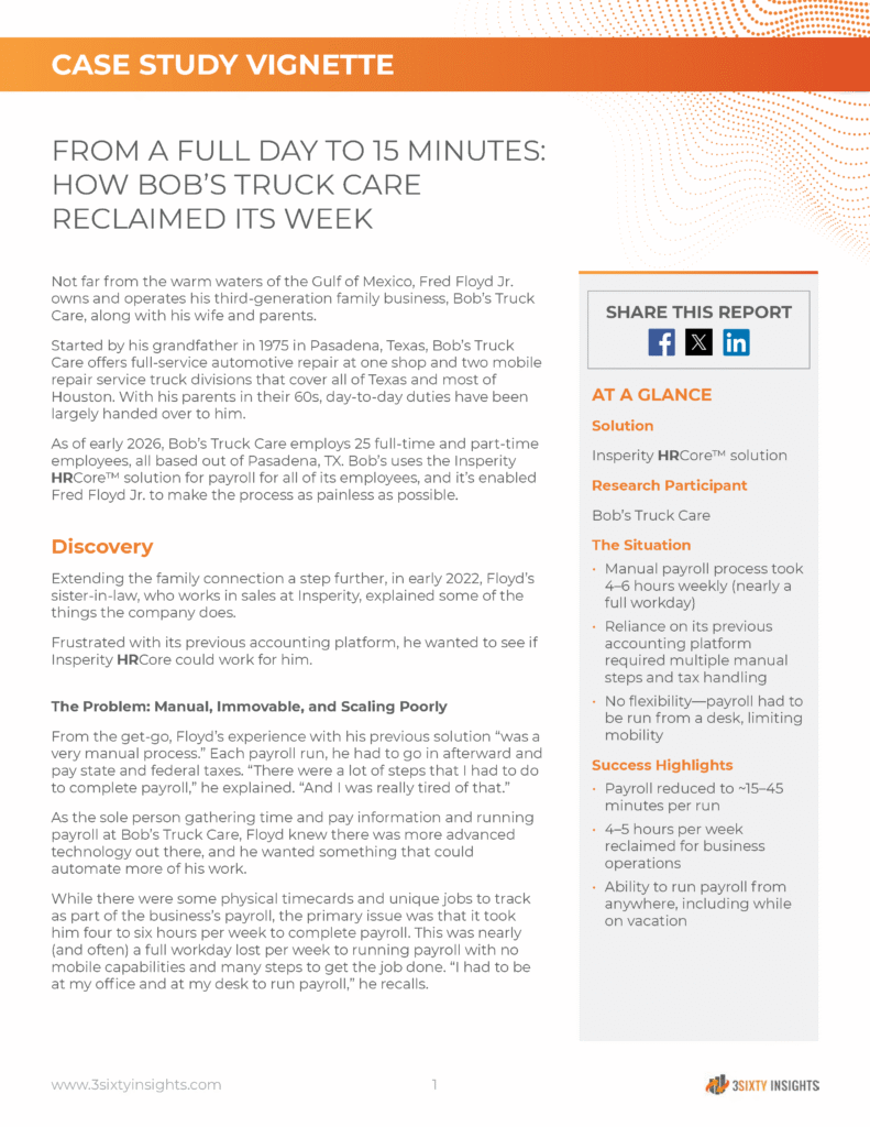 A case study vignette document titled 'From a Full Day to 15 Minutes: How Bob's Truck Care Reclaimed Its Week', detailing payroll challenges and success highlights with Insperity HRCore™.