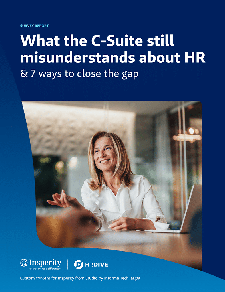 Cover of the HR Dive report: What the C-suite still misunderstands about HR