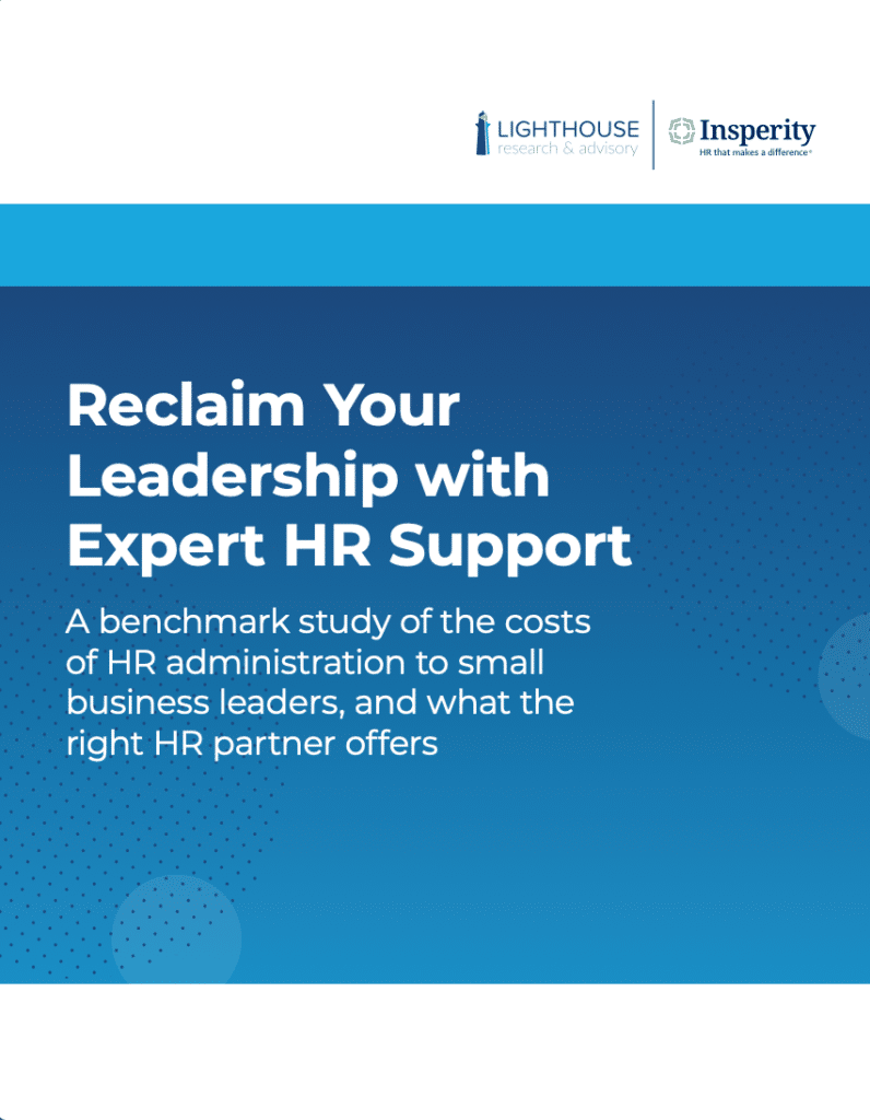 Promotional graphic titled 'Reclaim Your Leadership with Expert HR Support' by Lighthouse Research & Advisory and Insperity. It describes a benchmark study on HR administration costs for small businesses.