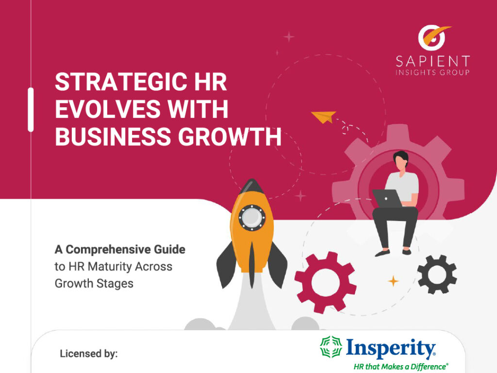 Cover page titled 'Strategic HR Evolves with Business Growth.' Features a rocket taking off, a person working on a laptop on a gear, and logos for Sapient Insights Group and Insperity.
